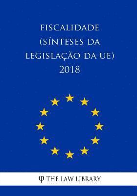 Fiscalidade (Sínteses da legislação da UE) 2018 1