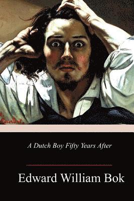 A Dutch Boy Fifty Years After 1