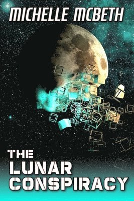 The Lunar Conspiracy 1