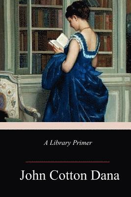 A Library Primer 1