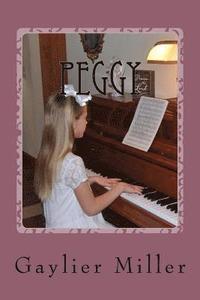 bokomslag Peggy: Book Three of Interwoven
