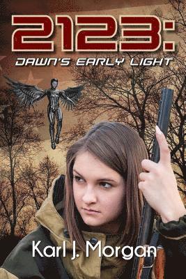 bokomslag 2123: Dawn's Early Light