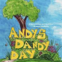 bokomslag Andy's Dandy Day: A day with nothing to do