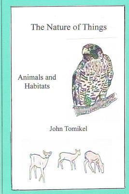 The Nature of Things: Animals and Habitats 1