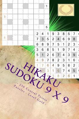 Hikaku Sudoku 9 X 9 - 250 Central Points Puzzles - Level Gold -Vol. 169: 9 X 9 Pitstop. Exactly What Is Needed. 1