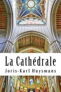 bokomslag La Cathédrale