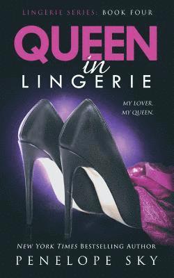 Penelope Sky - Queen in Lingerie, Häftad