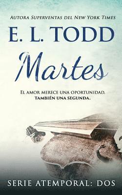 E. L. Todd - Martes, Häftad