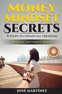 bokomslag Money Mindset Secrets: 9 Steps to Financial Freedom