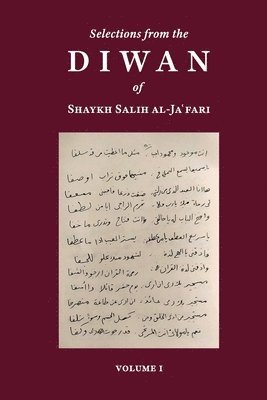 Selections from the Diwan of Shaykh Salih al-Ja'fari: Volume 1 1