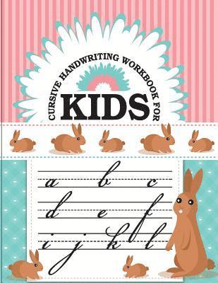 bokomslag Cursive handwriting workbook for kids: workbook cursive, k workbook age 5, cursive handwriting workbook for teens, workbooks for preschoolers