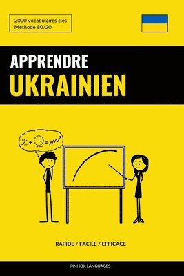 bokomslag Apprendre l'ukrainien - Rapide / Facile / Efficace