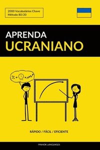 bokomslag Aprenda Ucraniano - Rapido / Facil / Eficiente