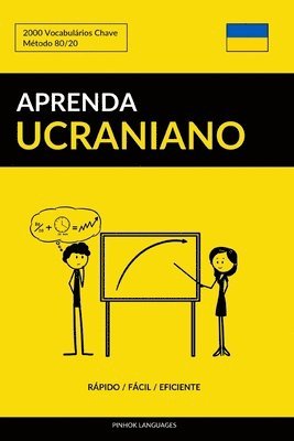 bokomslag Aprenda Ucraniano - Rpido / Fcil / Eficiente