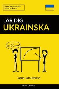 bokomslag Lär dig Ukrainska - Snabbt / Lätt / Effektivt: 2000 viktiga ordlistor