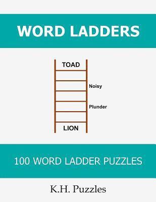 bokomslag Word Ladders: 100 Word Ladder Puzzles