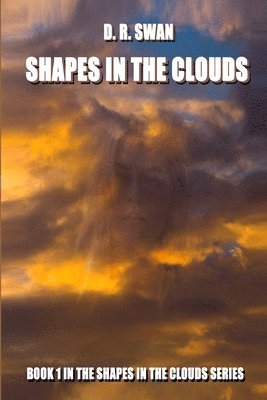 Shapes in the Clouds 1