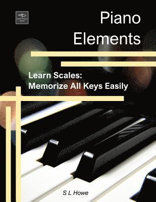 S L Howe - Piano Elements, Häftad