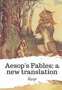 bokomslag Aesop's Fables; a new translation