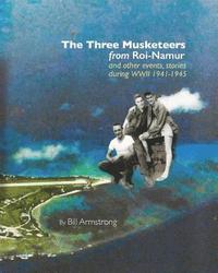 bokomslag The Three Musketeers From Roi-Namur