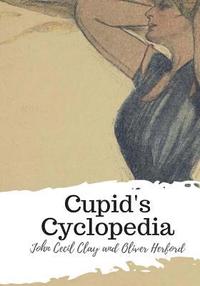 bokomslag Cupid's Cyclopedia