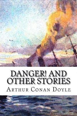 Danger! and Other Stories
