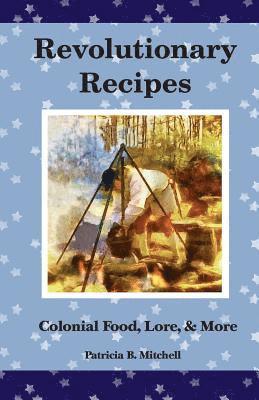 bokomslag Revolutionary Recipes