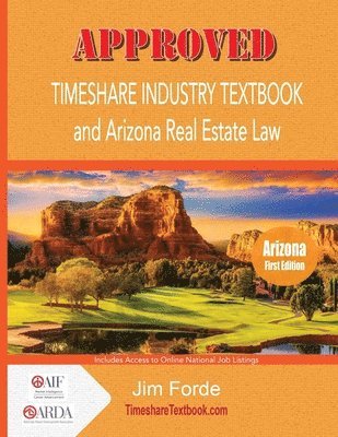 Approved Timeshare Industry Textbook and Arizona Real Estate Law 1