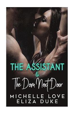 The Assistant & The Dom Next Door 1