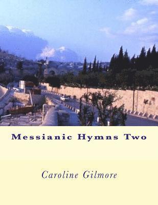 bokomslag Messianic Hymns Two