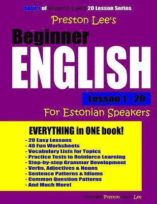 bokomslag Preston Lee's Beginner English Lesson 1 - 20 For Estonian Speakers