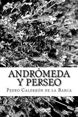 bokomslag Andrómeda y Perseo: Auto sacramental alegórico