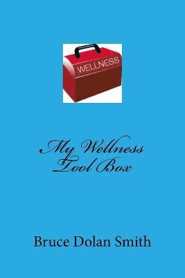 bokomslag My Wellness Tool Box