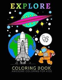 bokomslag Explore: Coloring Fun for All Ages