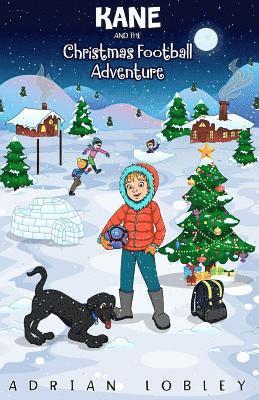 Kane and the Christmas Football Adventure 1