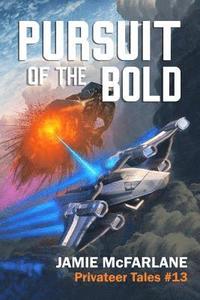 bokomslag Pursuit of the Bold