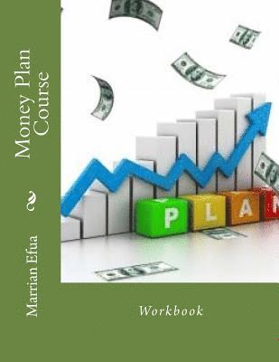 Money Plan Course 1