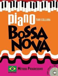bokomslag Piano Bossa Nova: Método Progressivo: Em Português