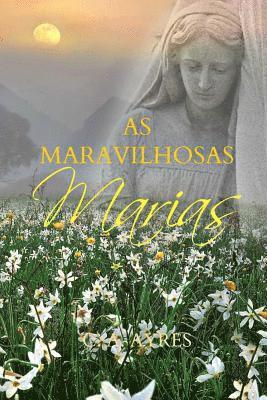 As Maravilhosas Marias 1