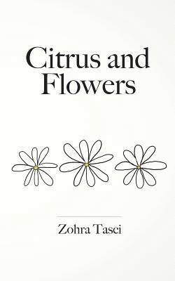 Citrus and Flowers 1