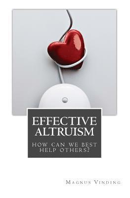 Magnus Vinding - Effective Altruism, Häftad