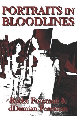 Portraits in Bloodlines 1