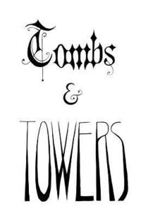 bokomslag Tombs and Towers