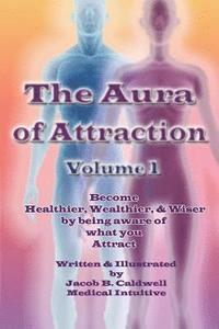 bokomslag Aura of Attraction Vol1