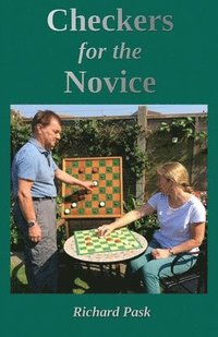 bokomslag Checkers for the Novice: A Logical Step-by-Step Guide