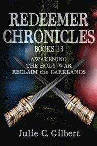 bokomslag Redeemer Chronicles Books 1-3