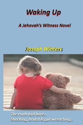 bokomslag Waking Up. A Jehovah's Witness Novel