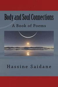 bokomslag Body and Soul Connections: A Book of Poems