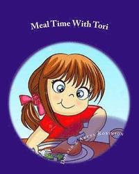 bokomslag Meal Time With Tori: Childrens story book