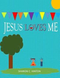 bokomslag Jesus Loves Me